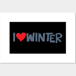 I Heart Winter Illustrated Text with a heart Posters and Art